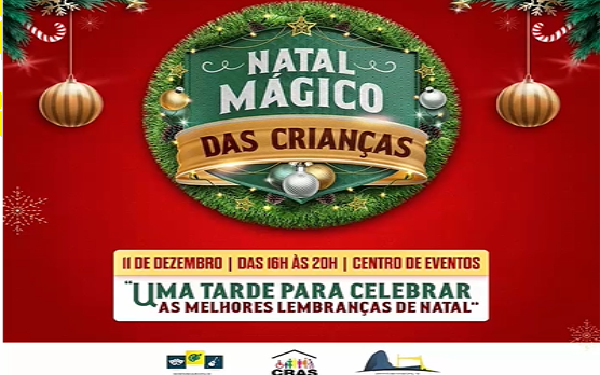 11 de Dezembro: Natal Mágico das Crianças em Itabirinha “Uma tarde para celebrar as melhores lembranças de Natal”