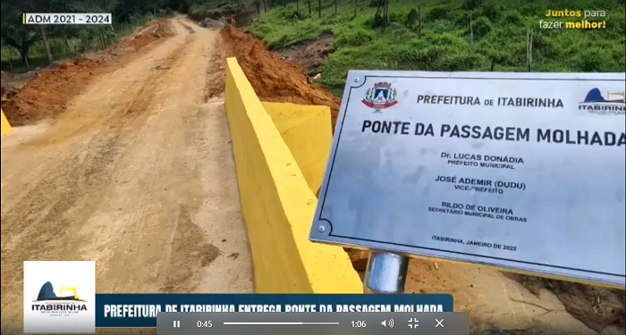 Prefeito Dr. Lucas e Dudu  inauguram  Ponte de concreto  no  Córrego Rico e continuam realizando sonhos, mudando  vidas e  transformando todo Município de Itabirinha