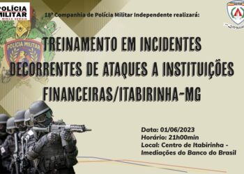 PM informa realização do simulado de explosão a caixa eletrônico na próxima quinta feira, (01), em  Itabirinha