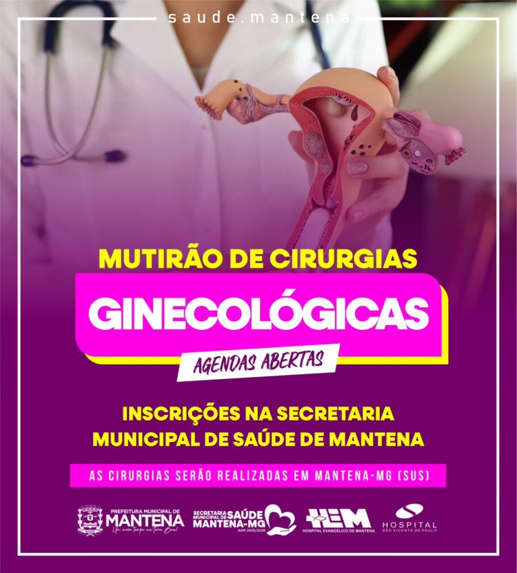 Parceria entre Prefeitura Municipal (via Secretaria de Saúde)  e Hospitais na realização de  Mutirão de Cirurgias apontam um novo tempo em  Mantena 