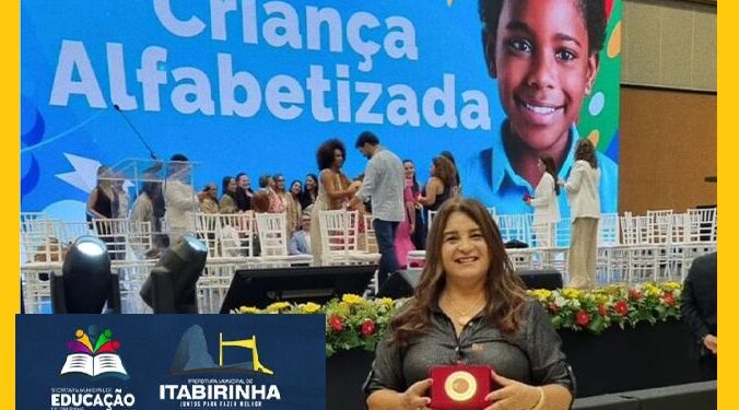 É ouro! Educação de Itabirinha  é contemplada com Selo Nacional Compromisso com a Alfabetização