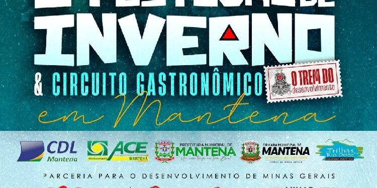 5º Festival de Inverno e Circuito Gastronômico; De 07 de julho a 09 de agosto; Praça Edite Trindade, Vila Nova, Mantena-MG