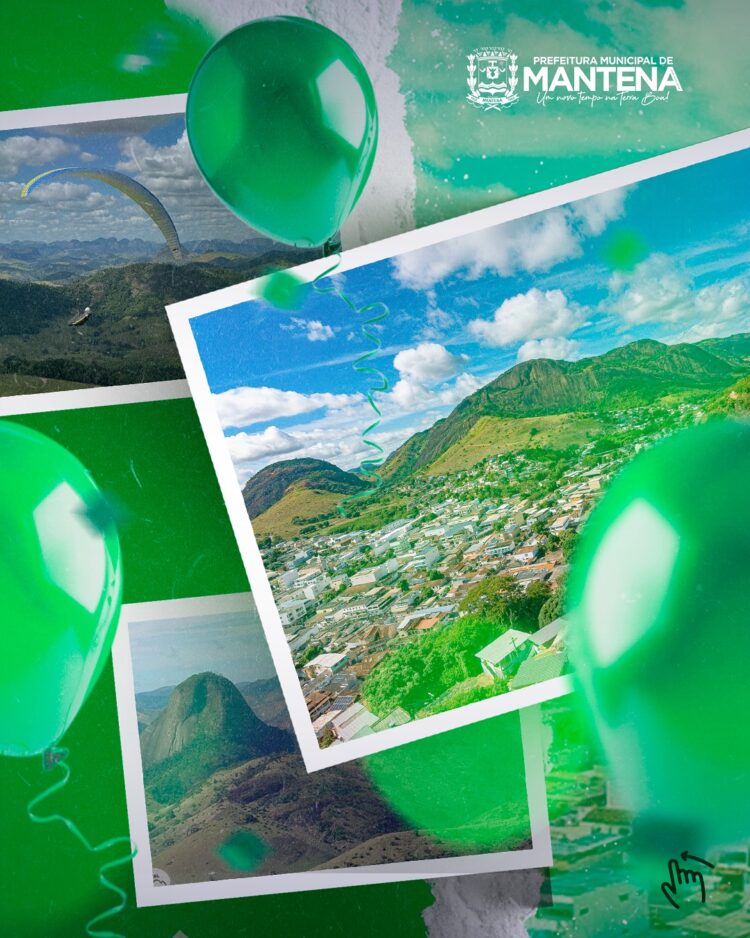 Parabéns Mantena! Veja as diversas manifestações neste dia em que a Terra Boa faz 82 anos… Feliz Aniversário!