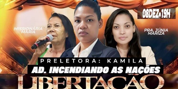 Não Perca! Segunda, (08), da Libertação, 19H, na Igreja Incendiando as Nações em Mantena 