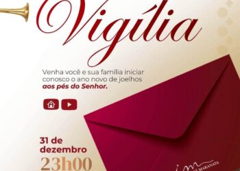 Venha participar conosco do Culto de Vigília da Igreja Cristã Maranata no Santos Prates 1 – 23H -31 Dezembro!