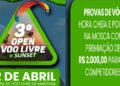 3º Open Voo Livre + Sunset: Adrenalina e Espetáculo Colorido Prometem Parar Mantena Na Quinta (12 de Abril)!