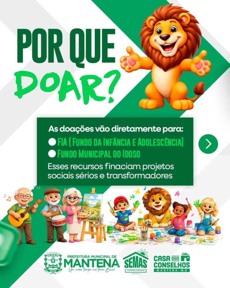 Transforme seu Imposto em Cuidado: Campanha “Leão Amigo” Mobiliza Mantena