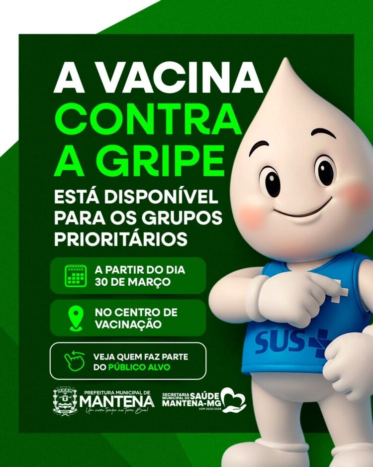 Mantena Contra a Gripe: Secretaria de Saúde Inicia Campanha de Vacinação no Dia 30 de Março