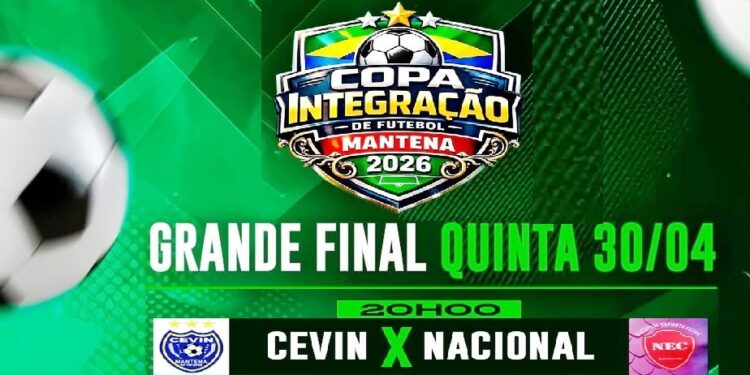 Quinta, 30 de Abril: Veja como chegam Cevin e Nacional para a Final  da Copa Integração em Mantena