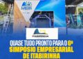 O Futuro em Construção: Como o 6º Simpósio Empresarial Consolida a Nova Era Econômica de Itabirinha