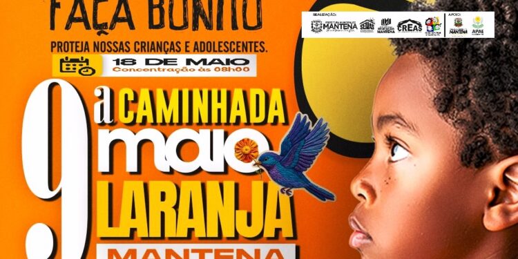Assistência Social de Mantena Realiza Caminhada Maio Laranja nesta Segunda (18), às 08h00