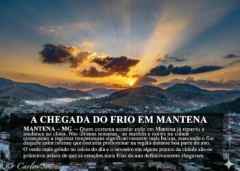 Termômetros em queda: Mantena sente os primeiros reflexos do frio e junho promete noites ainda mais geladas