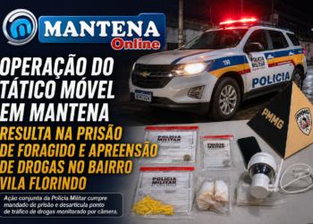 Operação do Tático Móvel em Mantena Resulta na Prisão de Foragido e Apreensão de Drogas no Bairro Vila Florindo