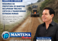 CÓRREGO DO TURVINHO: Máquinas da Prefeitura de Mantena recuperam trechos críticos e transformam estradas rurais