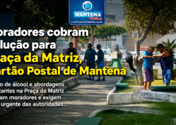 Moradores cobram solução para Praça da Matriz, Cartão Postal de Mantena