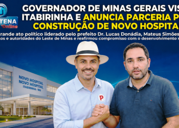 Governador de Minas Gerais visita Itabirinha e anuncia parceria para construção de novo Hospital 