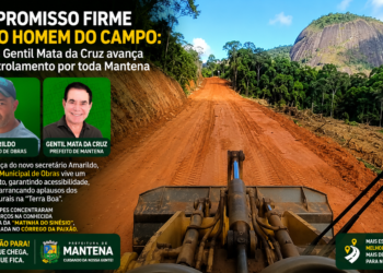 Compromisso com o Homem do Campo:  Prefeito Gentil  Avança com Patrolamento por Toda Mantena