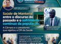 Saúde de Mantena: entre o discurso do passado e o sofrimento contínuo da população